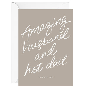 Greeting Card - Amazing husband and hot dad