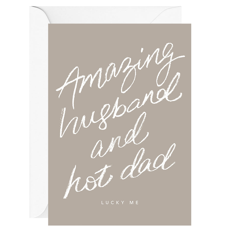 Greeting Card - Amazing husband and hot dad